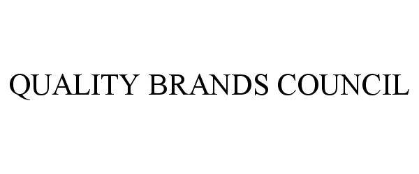  QUALITY BRANDS COUNCIL