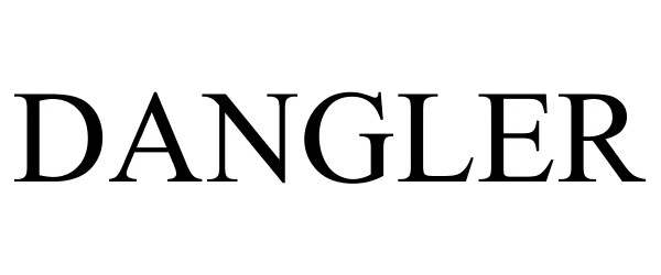 Trademark Logo DANGLER