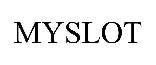 Trademark Logo MYSLOT