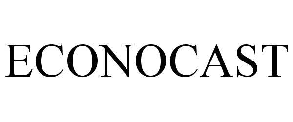 Trademark Logo ECONOCAST
