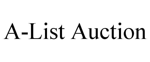  A-LIST AUCTION