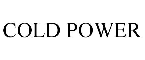 Trademark Logo COLD POWER