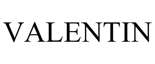 Trademark Logo VALENTIN