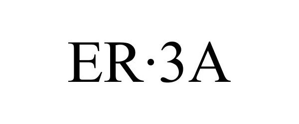 Trademark Logo ER·3A