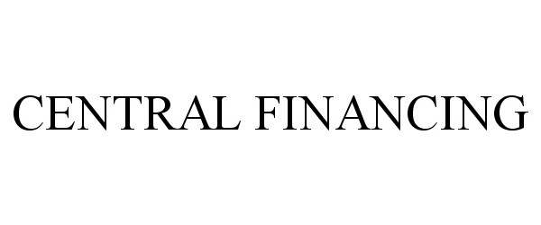  CENTRAL FINANCING