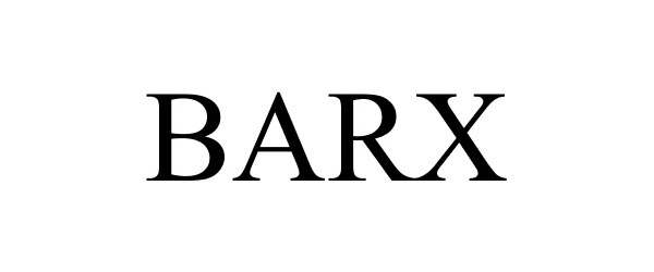 Trademark Logo BARX