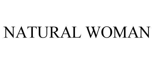 Trademark Logo NATURAL WOMAN