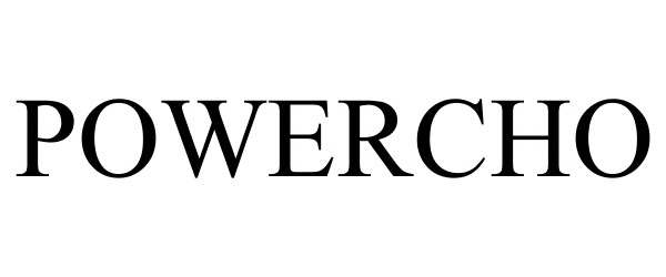 Trademark Logo POWERCHO