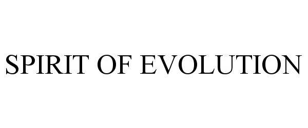 SPIRIT OF EVOLUTION