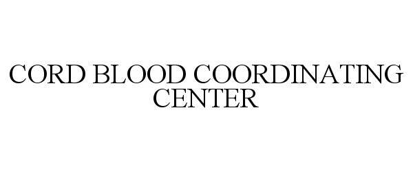 Trademark Logo CORD BLOOD COORDINATING CENTER
