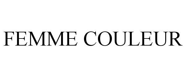Trademark Logo FEMME COULEUR