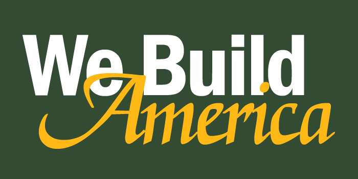 WE BUILD AMERICA