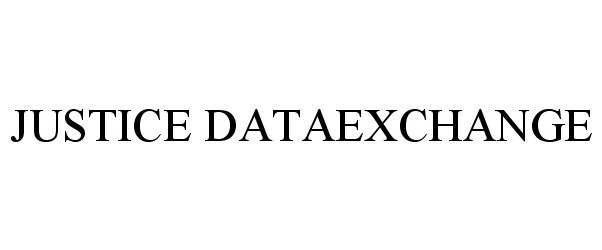 Trademark Logo JUSTICE DATAEXCHANGE