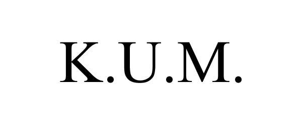  K.U.M.