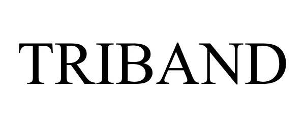 Trademark Logo TRIBAND