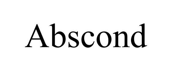  ABSCOND