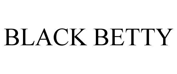  BLACK BETTY