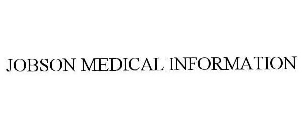  JOBSON MEDICAL INFORMATION