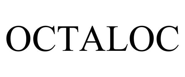 Trademark Logo OCTALOC