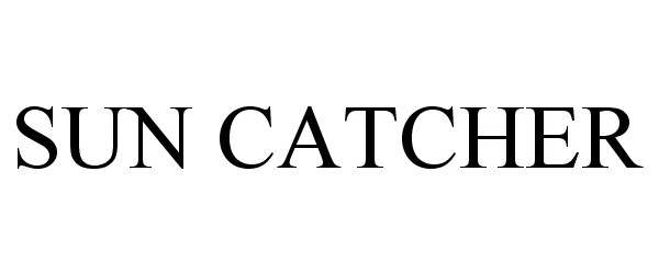 Trademark Logo SUN CATCHER