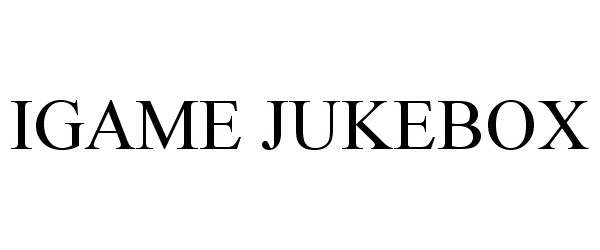 Trademark Logo IGAME JUKEBOX