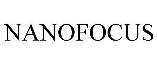 Trademark Logo NANOFOCUS