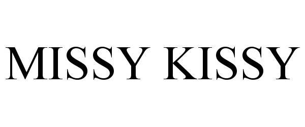 Trademark Logo MISSY KISSY