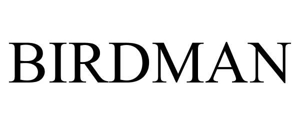 Trademark Logo BIRDMAN