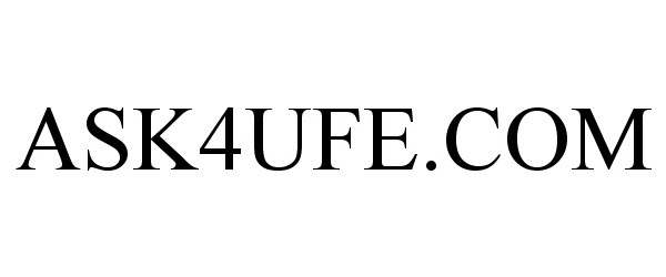  ASK4UFE.COM