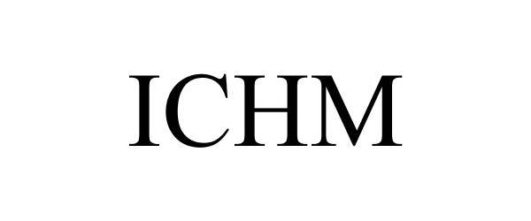Trademark Logo ICHM