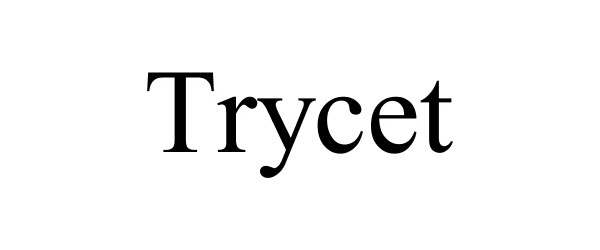  TRYCET