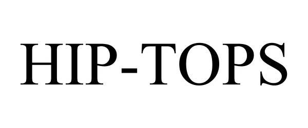 Trademark Logo HIP-TOPS