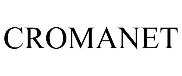 Trademark Logo CROMANET