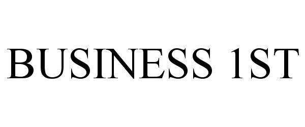 Trademark Logo BUSINESS 1ST