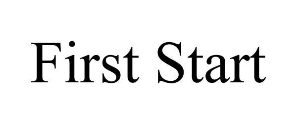 FIRST START