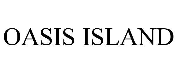  OASIS ISLAND