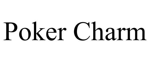 Trademark Logo POKER CHARM