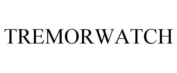 Trademark Logo TREMORWATCH