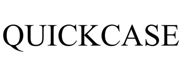 Trademark Logo QUICKCASE