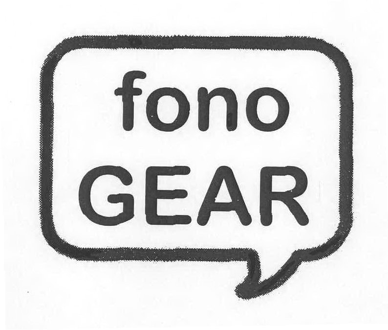  FONO GEAR