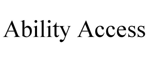 ABILITY ACCESS