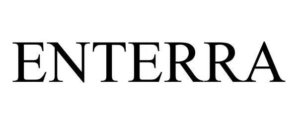 Trademark Logo ENTERRA
