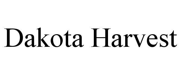 Trademark Logo DAKOTA HARVEST