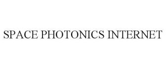 Trademark Logo SPACE PHOTONICS INTERNET