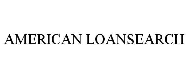  AMERICAN LOANSEARCH