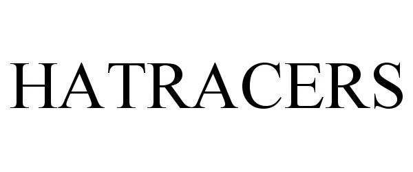 Trademark Logo HATRACERS