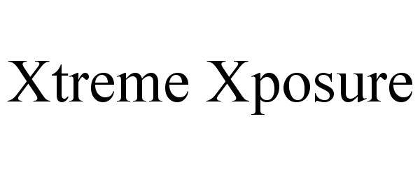 XTREME XPOSURE