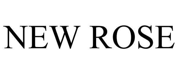 Trademark Logo NEW ROSE
