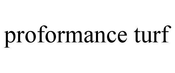  PROFORMANCE TURF