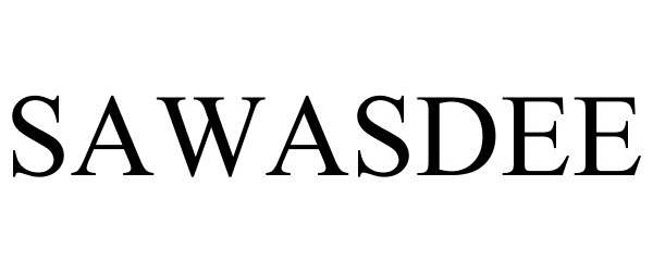 Trademark Logo SAWASDEE